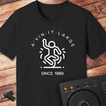 A'vin it Large Since 1989 T-Shirt