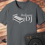 Bedroom DJ T-Shirt