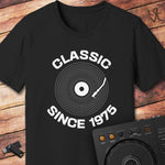 Classic since 1975 DJ T-Shirt