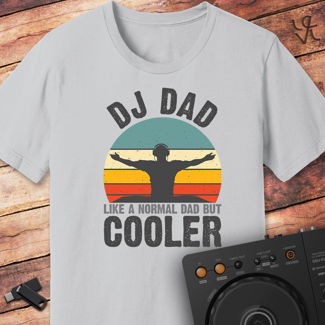 DJ Dad's are Cooler T-Shirt