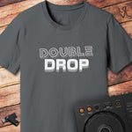 Double drop DJ T-Shirt