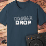 Double drop DJ T-Shirt
