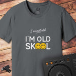 I'm Old Skool DJ T-Shirt