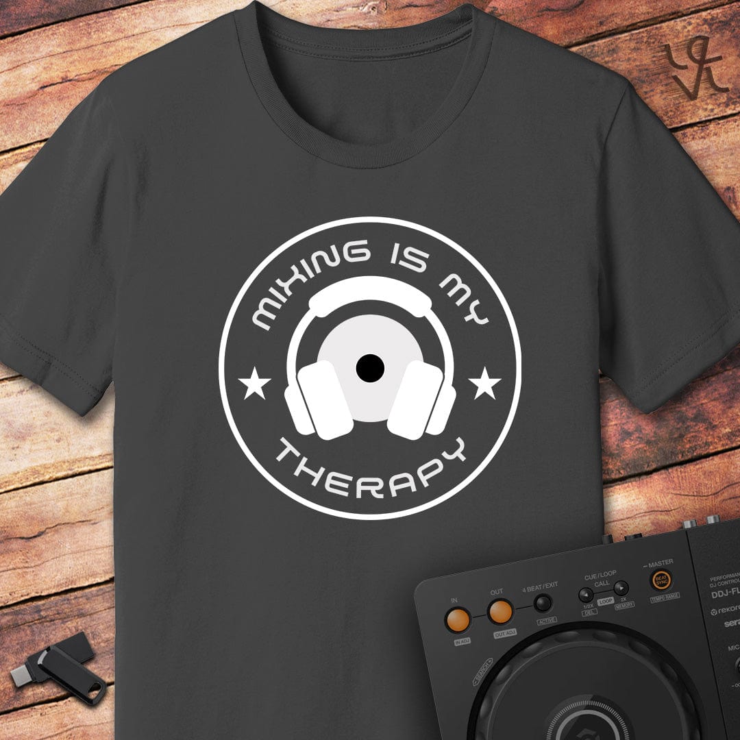 Mixing is my therapy DJ T-Shirt