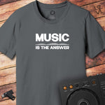 Music is the answer DJ T-Shirt
