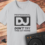 Professional DJ T-Shirt