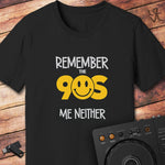 Remember the 90's DJ T-Shirt