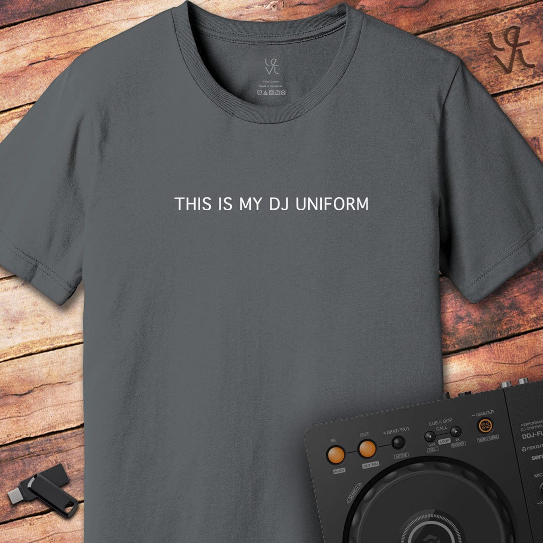 This is my uniform DJ T-Shirt