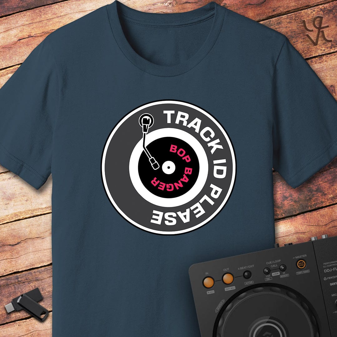 Track ID please DJ T-Shirt