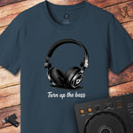 Turn up the bass DJ T-Shirt