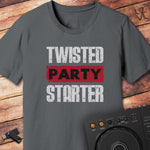 Twisted party starter DJ T-Shirt