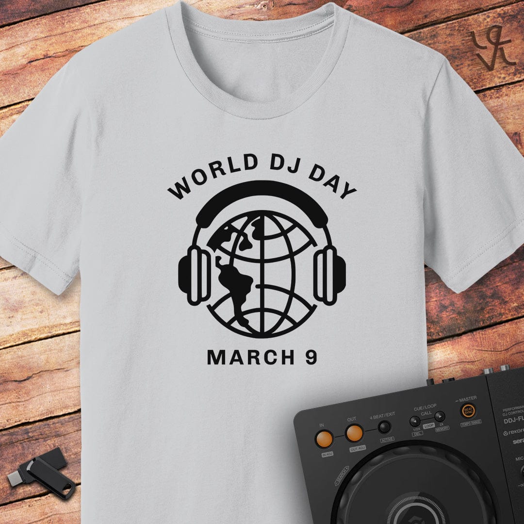 World DJ Day - March 9th T-Shirt