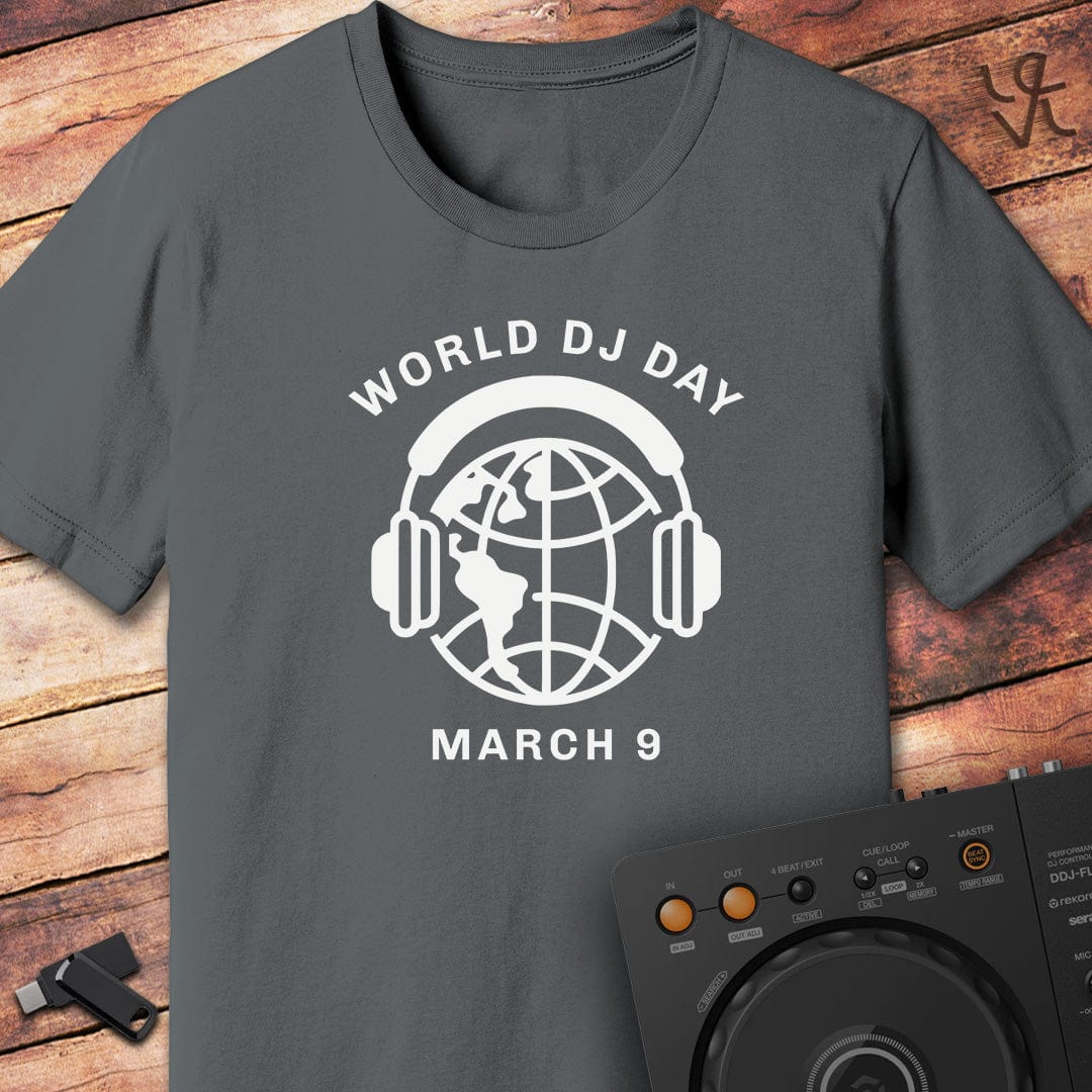 World DJ Day - March 9th T-Shirt