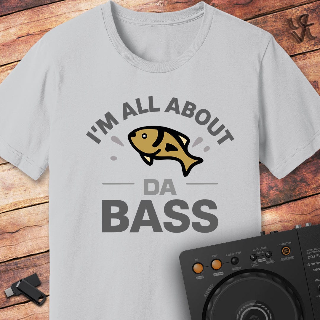 All about the bass DJ T-Shirt
