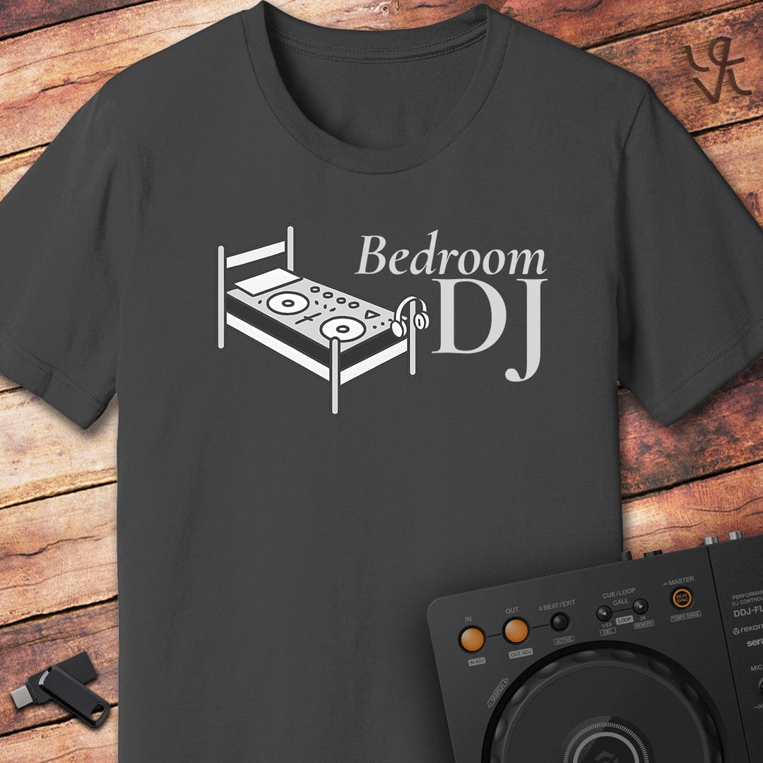 Bedroom DJ T-Shirt