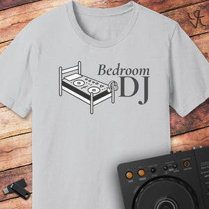 Bedroom DJ T-Shirt