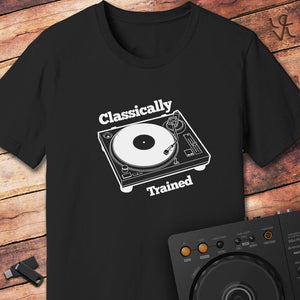 Classically trained DJ T-Shirt