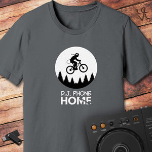 D.J phone home T-Shirt