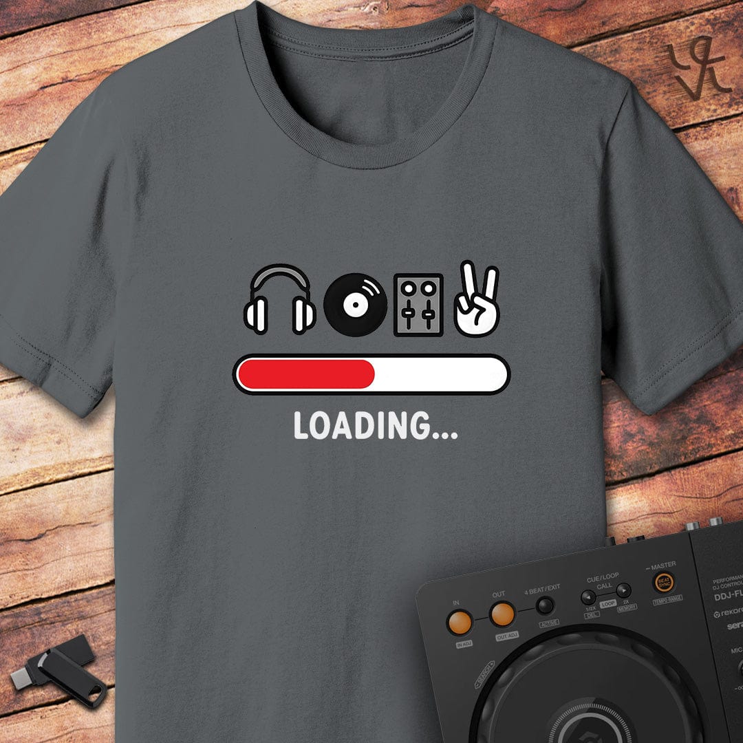 DJ Loading T-Shirt