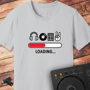 DJ Loading T-Shirt