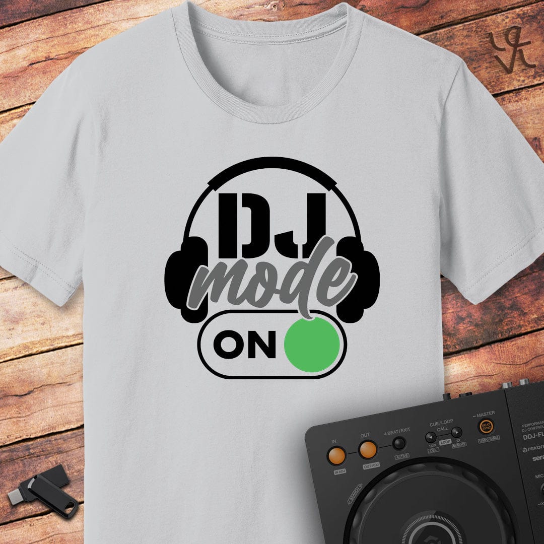 DJ Mode On T-Shirt