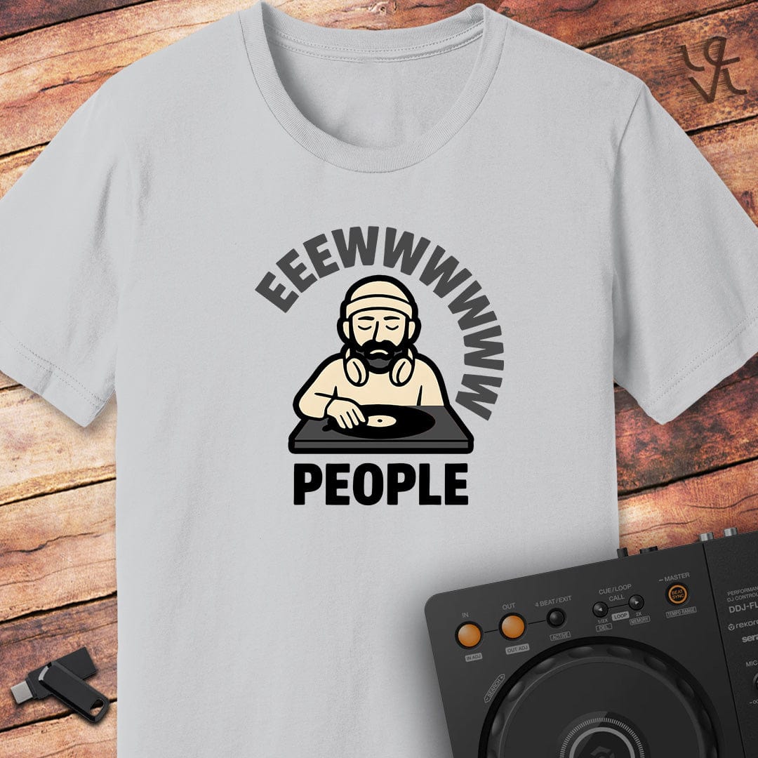 Eeewwwww people T-Shirt