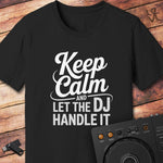Keep calm DJ T-Shirt