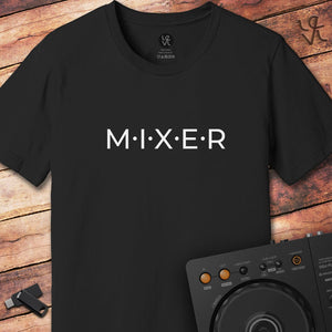 M.I.X.E.R DJ T-Shirt