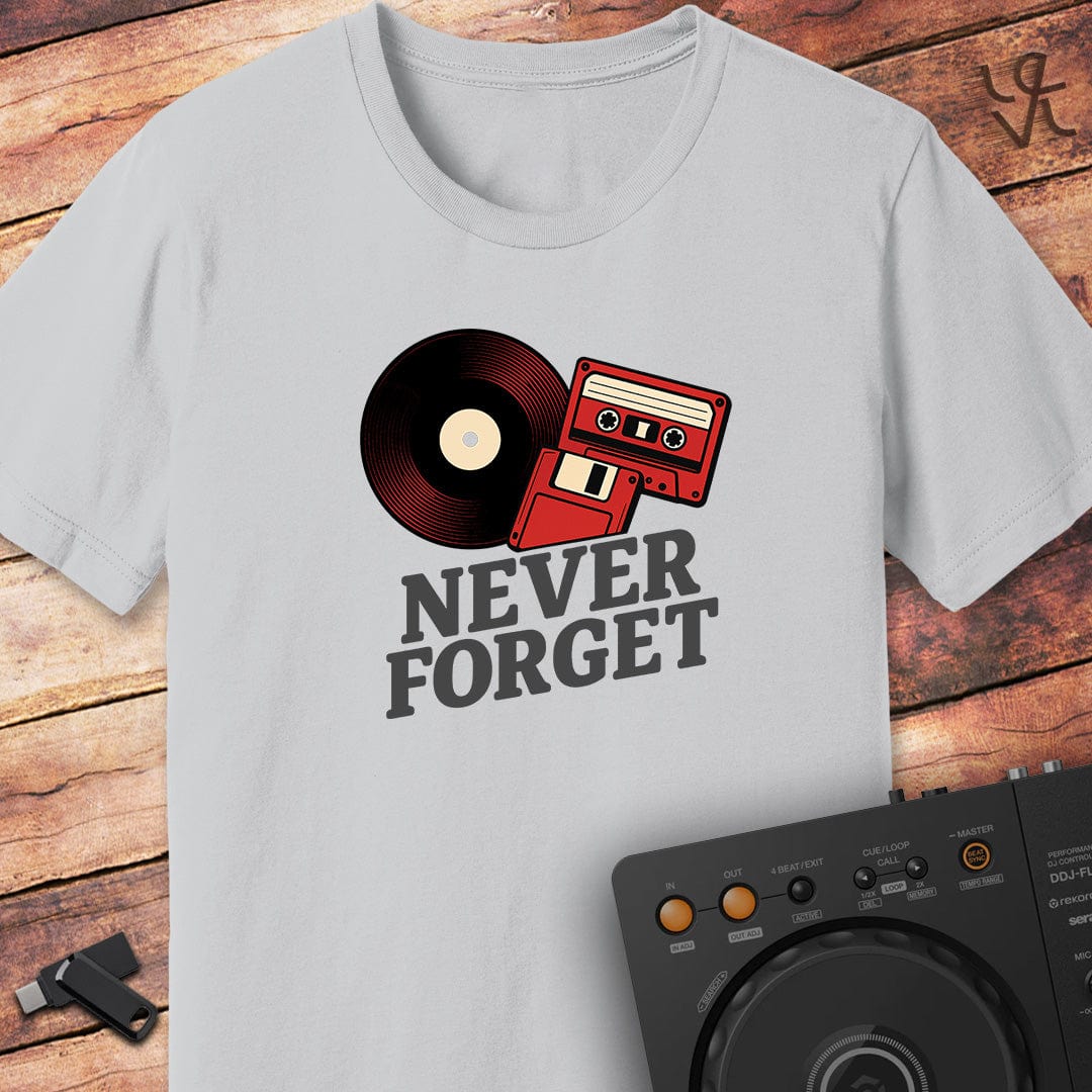 Never forget DJ T-Shirt
