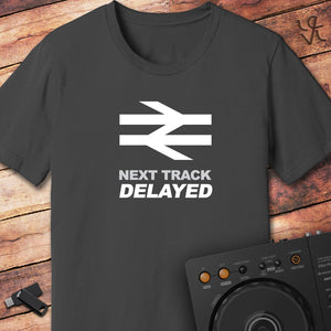 Next track delayed DJ T-Shirt
