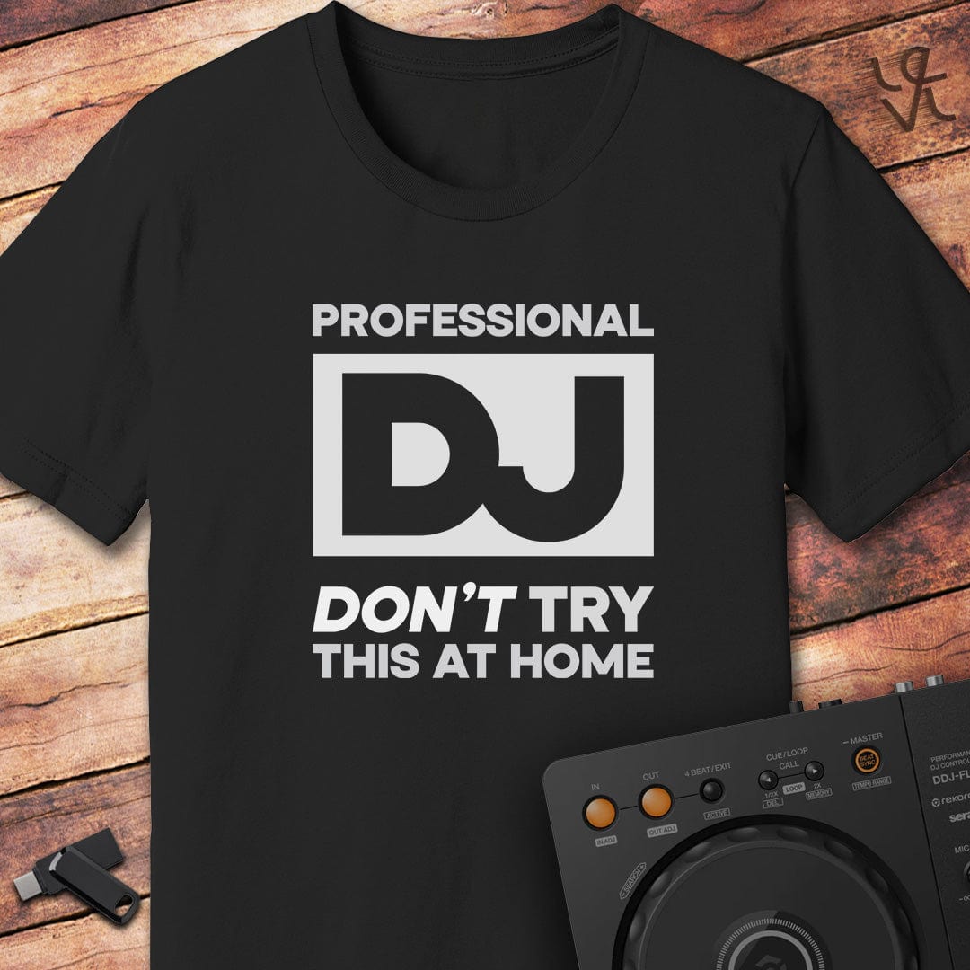 Professional DJ T-Shirt