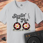 Sizzlin' mix DJ T-Shirt