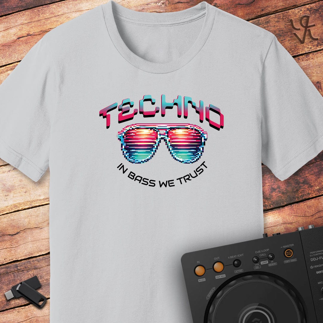 Techno - In Bass We Trust T-Shirt