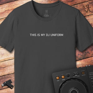 This is my uniform DJ T-Shirt
