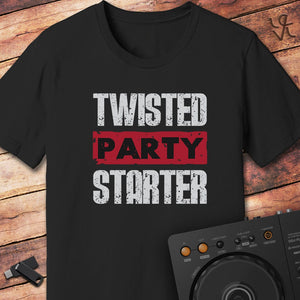 Twisted party starter DJ T-Shirt